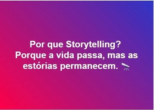 por que storytelling